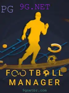 FootballManager: Explore o Fascinante Mundo da Gestão Esportiva em 9G.NET